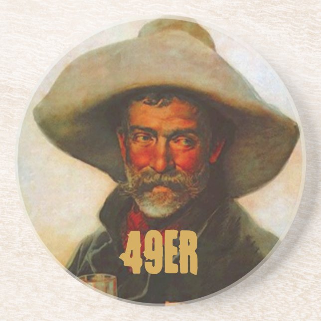 Coaster 49er Gold Mining Miner Gold Rush Miners 49 (Front)