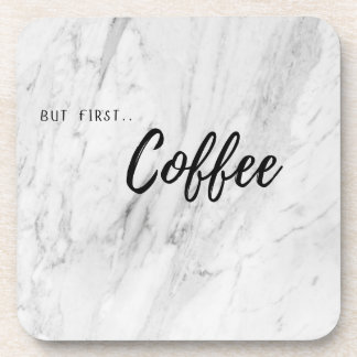 Coaster – But First Coffee