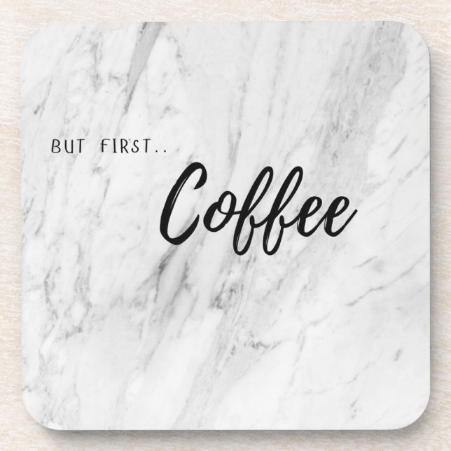 Coaster – But First Coffee (Front)