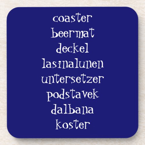 COASTER IN MANY LANGUAGES COASTER