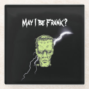 Coaster, May I Be Frank, Frankenstein Glass Coaster