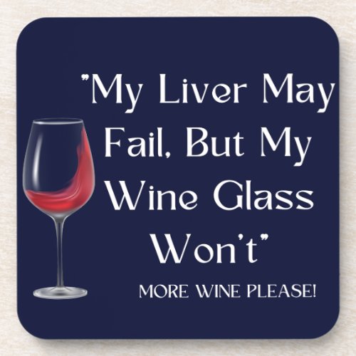 Coaster with funny quote about liver