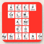 KEEP
 CALM
 AND
 DO
 AGSCIENCE  Coasters (Cork)
