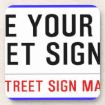make your own street sign  Coasters (Cork)