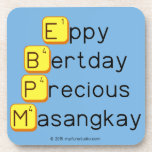 Eppy 
 Bertday
 Precious
 Masangkay  Coasters (Cork)