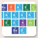 rafael
 aaaaaa
 breaking
 bad  Coasters (Cork)