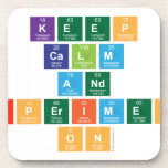 Keep
 calm
 and 
 experiment
 on  Coasters (Cork)