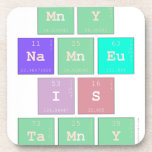 my
 name
 is 
 tamy   Coasters (Cork)