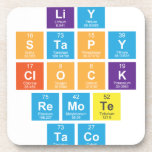Cloudy
 Liy
 Stapy
 Clock
 Remote
 Taco
   Coasters (Cork)