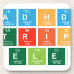 ADHD
 TRIP
 ele  Coasters (Cork)