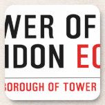 tower of london  Coasters (Cork)