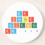 mr
 Foster
 Science
 rm 315  Coasters (Sandstone)