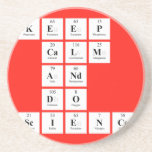 KEEP
 CALM
 AND
 DO
 SCIENCE  Coasters (Sandstone)