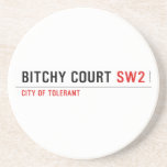 Bitchy court  Coasters (Sandstone)
