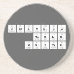 Periodic
 Table
 Writer  Coasters (Sandstone)