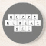 Happy
 Birthday
 Wei  Coasters (Sandstone)