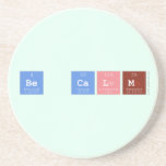Be Calm  Coasters (Sandstone)