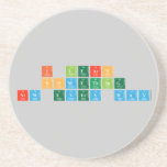 I learn 
 something 
 New every day  Coasters (Sandstone)