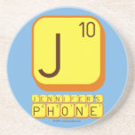 J
 JENNIFER'S
 PHONE  Coasters (Sandstone)