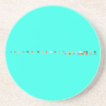 A b c d e f  g h I j k l m n o p q are s t
 you v with x y z  Coasters (Sandstone)