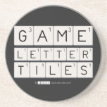 Game
 Letter
 Tiles  Coasters (Sandstone)