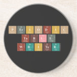 Periodic
 Table
 Writer  Coasters (Sandstone)