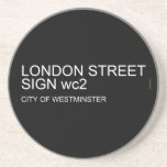 LONDON STREET SIGN  Coasters (Sandstone)