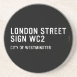 LONDON STREET SIGN  Coasters (Sandstone)