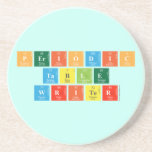 Periodic
 Table
 Writer  Coasters (Sandstone)