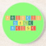 Periodic
 Table
 Writer  Coasters (Sandstone)