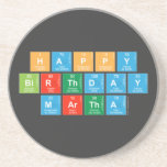 Happy
 Birthday
 MARTHA   Coasters (Sandstone)