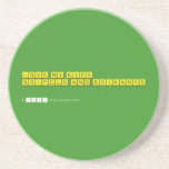 Love my kids, 
 Boipelo and Boikanyo 
   Coasters (Sandstone)