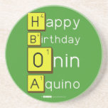 Happy
 Birthday
 Onin
 Aquino  Coasters (Sandstone)