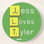 Jess
 Loves
 Tyler  Coasters (Sandstone)