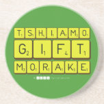 TSHIAMO
 GIFT
 MORAKE  Coasters (Sandstone)