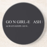 Go N GIRL-E   A$H  Coasters (Sandstone)