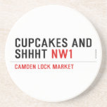CUPCAKES AND  SHHHT  Coasters (Sandstone)