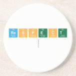 Respect
   Coasters (Sandstone)