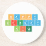 happy
 birthday
 alice  Coasters (Sandstone)