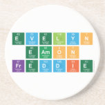 Evelyn
 Eamon
 Freddie  Coasters (Sandstone)