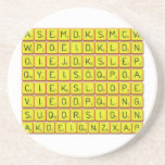 asemdksmcw
 wpoeidkldn
 oiejdkslep
 qyeisoqpoa
 cieksldope
 vieodpqlng
 suqorsigun
 akdeiqnzxap  Coasters (Sandstone)