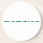 Your Brain Will Never Be The Same  Coasters (Sandstone)