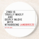  Zingi is truelly madly      and deeply inlove    with  nthabiseng  Coasters (Sandstone)