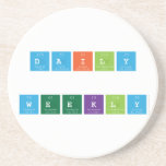 Daily
 
 WEEKLY  Coasters (Sandstone)