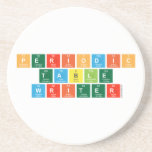 Pe|riodic
 t|a|b|l|e
 Writ|e|r  Coasters (Sandstone)
