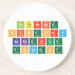 alternate
 history
 barbeque
 tonight  Coasters (Sandstone)