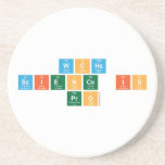 WCHS 
 Science is
 Pro  Coasters (Sandstone)