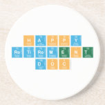 Happy 
 Retirement
 Doc  Coasters (Sandstone)