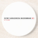 isizwe samaqungeba masibumbane  Coasters (Sandstone)