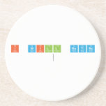 I will Retire
   Coasters (Sandstone)